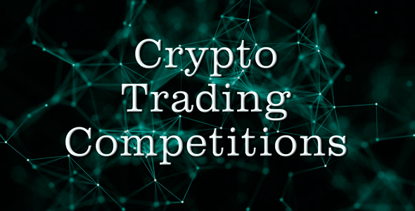 Crypto Trading Competitions