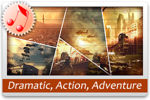 Dramatic, Action, Adventure