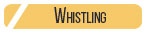 WHISTLING