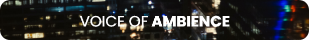 Ambience