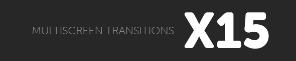 Multiscreen Transitions - 30