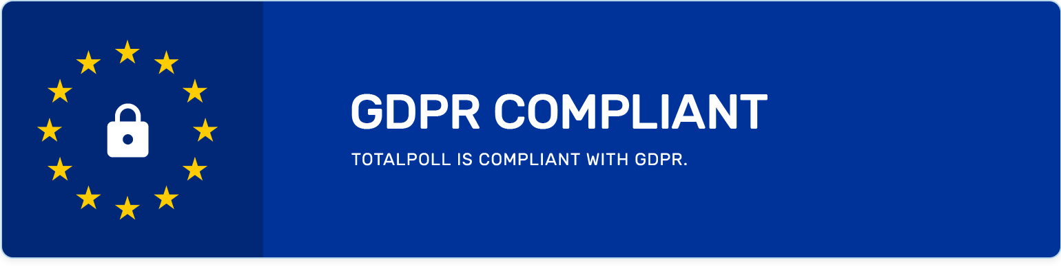 TotalPoll Pro está listo para GDPR.