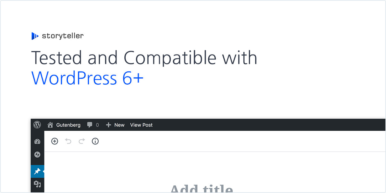 Tested and Compatible with WordPress 6+