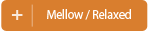 Mellow / Relaxed