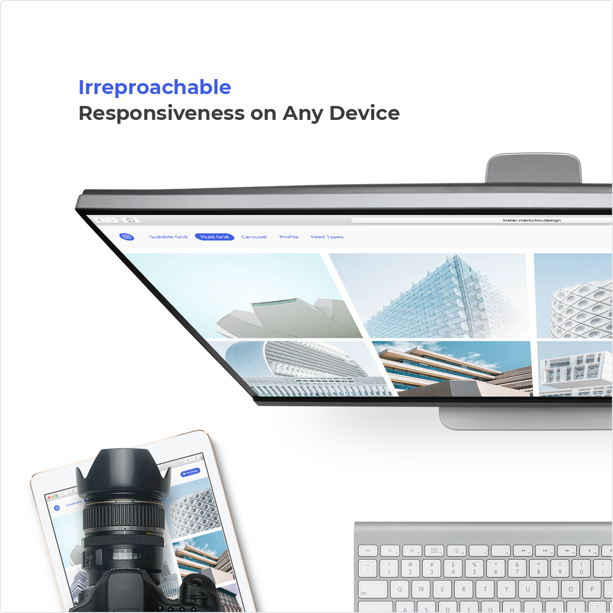 Perfect responsiveness on any devices