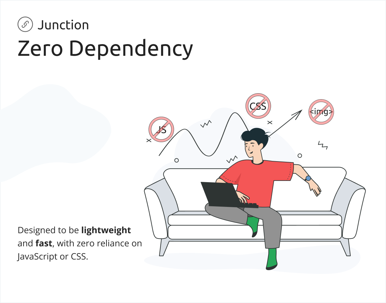 Zero Dependency
