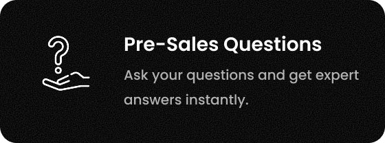 Pre-Sales Questions