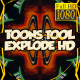Toons Tool HD (Explode FX)