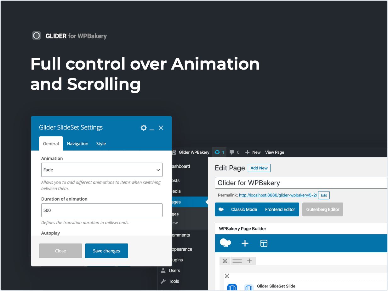 Full control over Animation and Scrolling