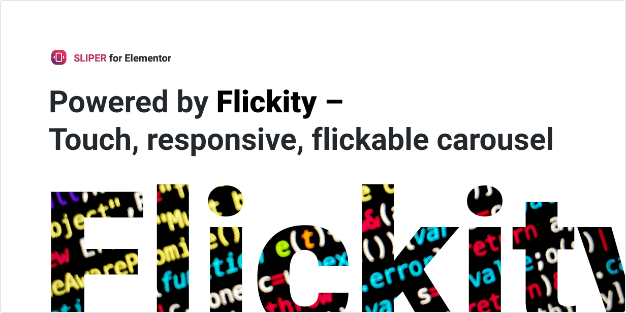 Powered by Flickity - Touch, responsive, flickable carousel